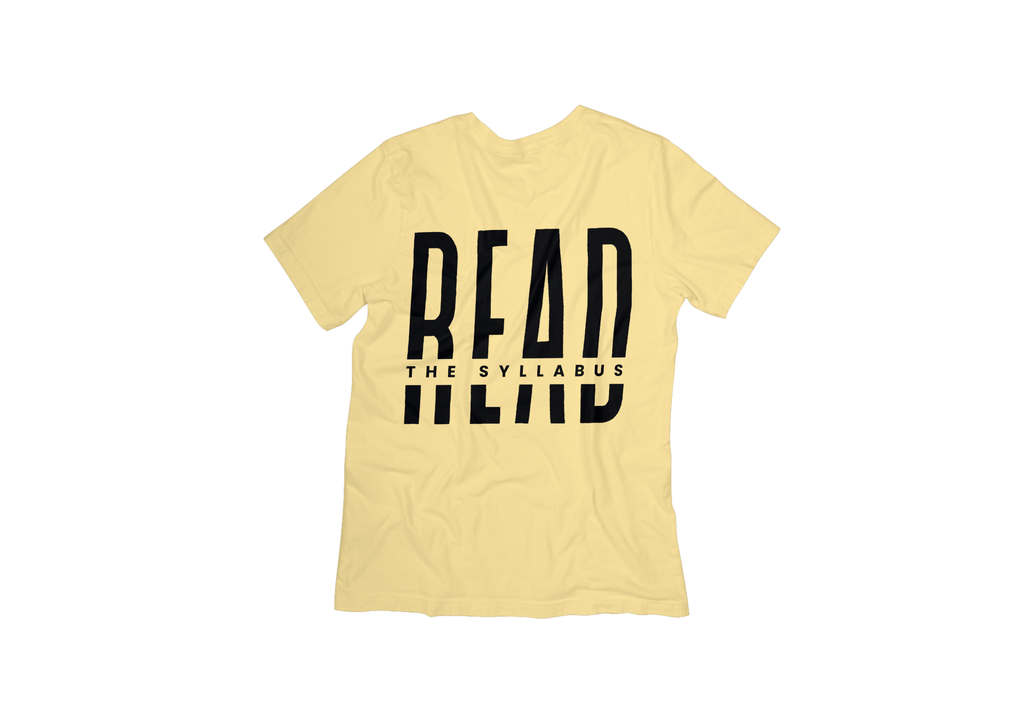 "Read the Syllabus" Between the Lines Tee