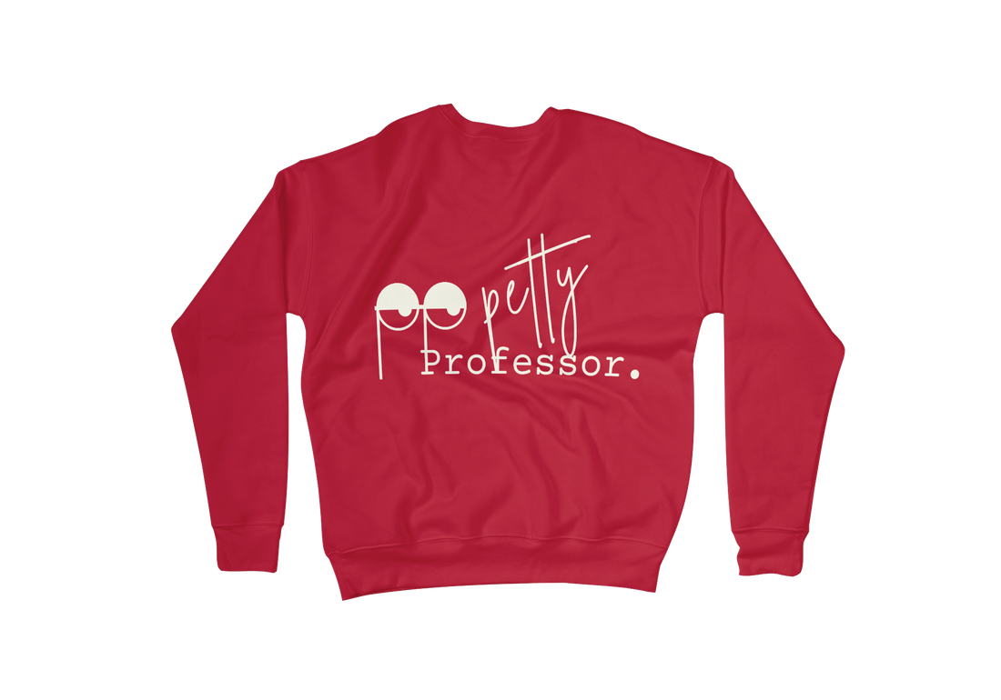 "Petty Professor" Logo Sweatshirt